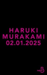 Le nouveau roman de Haruki Murakami – son dernier livre best-seller traduit en version française – nouveauté 2025