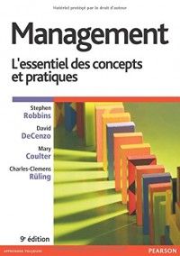 Management 9e édition : L'essentiel des concepts et pratiques