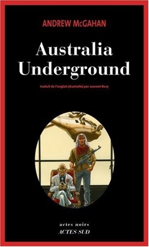 Australia Underground