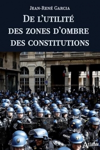 De l’utilité des zones d’ombre des constitutions