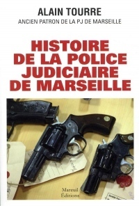 Histoire de la police judiciaire de Marseille