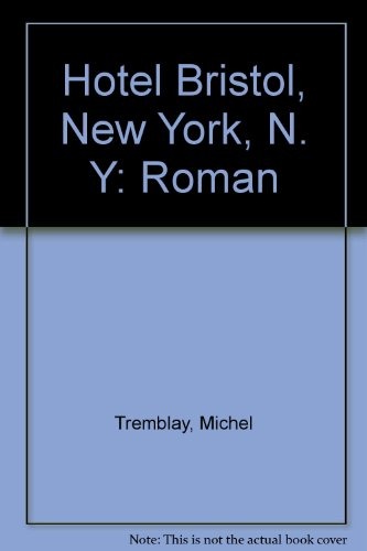Hôtel Bristol, New York, N. Y.