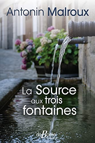 La Source aux trois fontaines