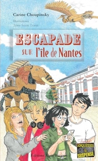 Escapade sur l'île de Nantes: Les Mels - Tome 1