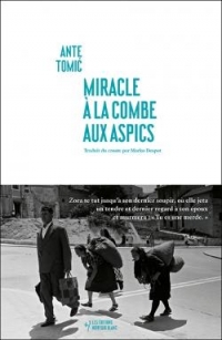 Miracle à la Combe aux Aspics