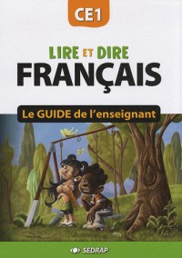 Lire et dire CE1 CE1 (Le guide)