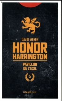 Honor Harrington, Tome 5 : Pavillon de l'exil