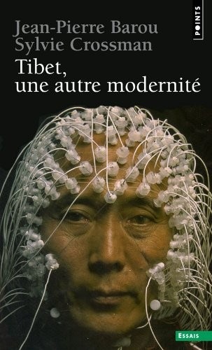 Tibet, une autre modernité