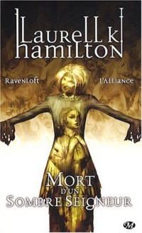 Ravenloft – L'Alliance, tome 1 : Mort d'un sombre seigneur