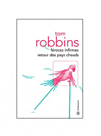 Féroces infirmes retour des pays chauds