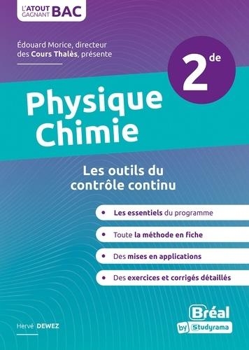 Physique-chimie Seconde 2de: Les outils du contrôle continu
