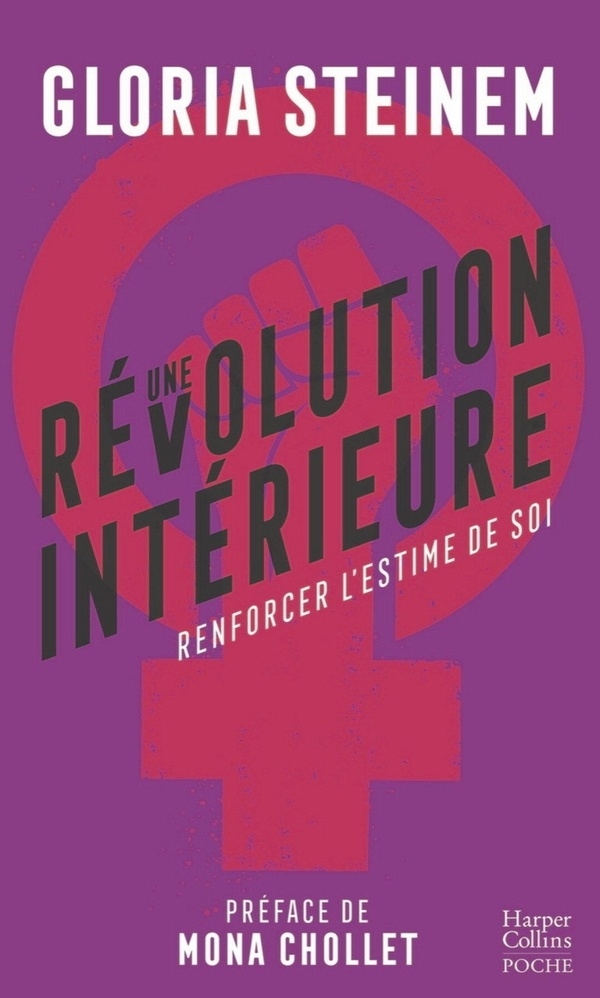 Une révolution intérieure : renforcer l'estime de soi: Préface de Mona Chollet