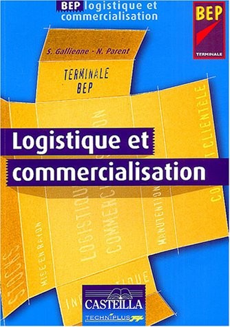 Pôle logistique et commercial BEP Terminale professionnelle