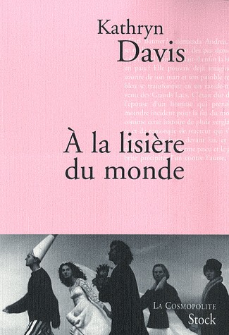 A la lisière du monde