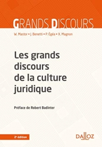 Les grands discours de la culture juridique - 2e ed.