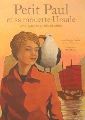 Petit Paul et sa mouette Ursule : Les pirates de la mer de Chine