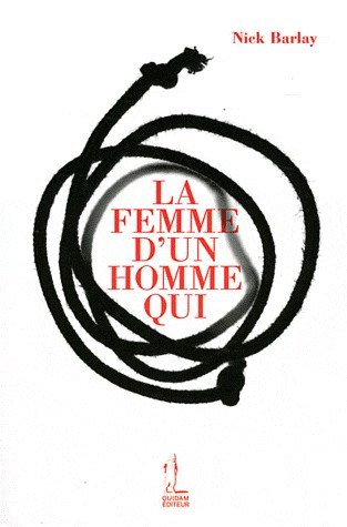 La femme d'un homme qui