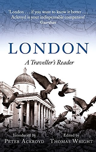 London: A Traveller's Reader [9781472141651]