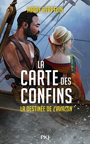 La Carte des confins - Préquel : La destinée de l'Avalon