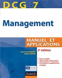DCG 7 - Management - 3e édition - Manuel et applications, corrigés inclus