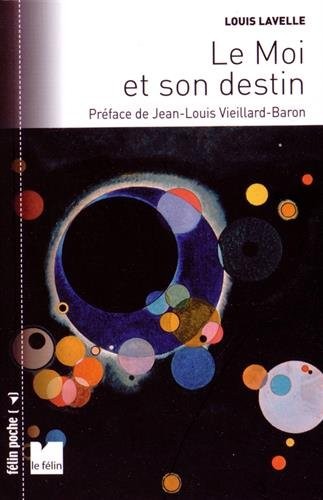 Le moi et son destin