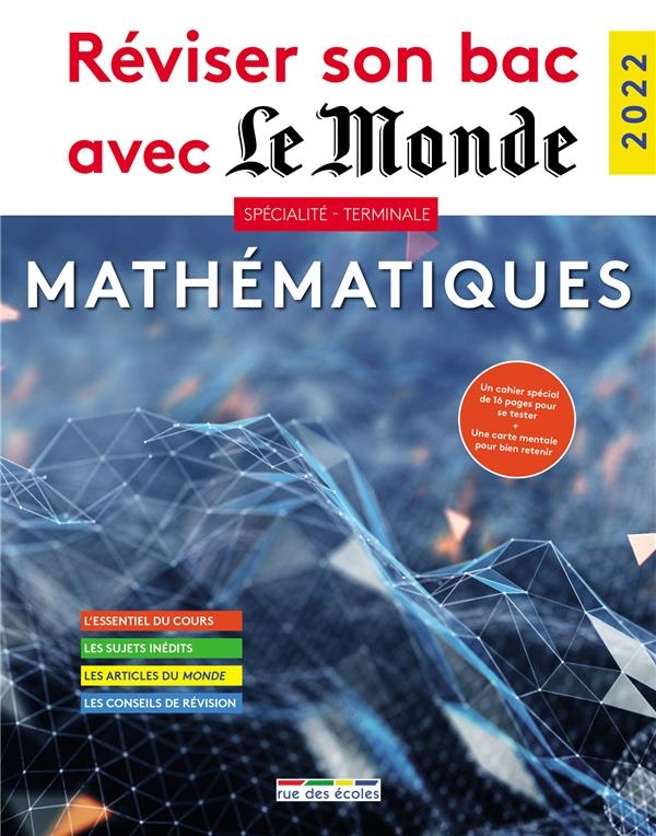 Réviser son bac avec le Monde 2022, Spécialité Mathématiques