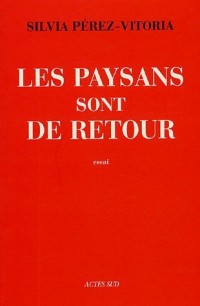 Les paysans sont de retour