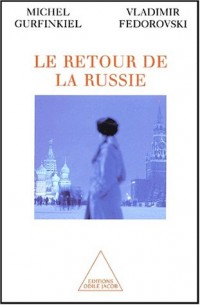 Le retour de la Russie.