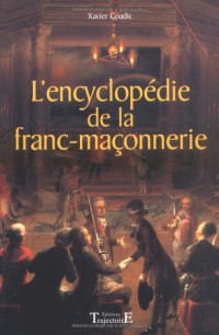 L'encyclopédie de la Franc-Maçonnerie