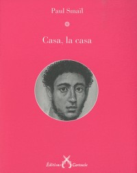 Casa, la casa