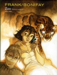 Zoo - L'intégrale - tome 1 - Zoo nouvelle intégrale (édition spéciale)