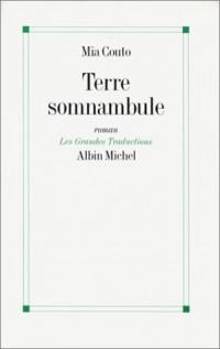 Terre somnambule