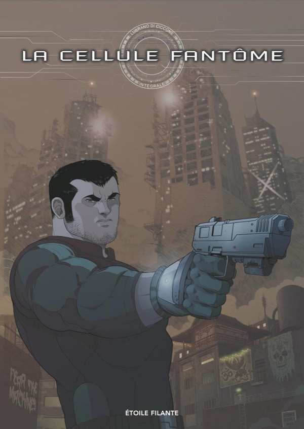 La cellule fantôme - Intégrale