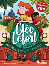 Cleo Lefort : Disparition a Madrid