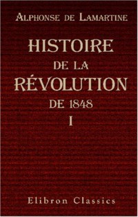 Histoire de la révolution de 1848