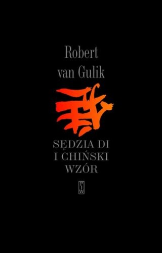 Sedzia Di i chinski wzor [9788306032116]