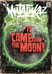 Mutafukaz - Tome 0 - It came from the moon !