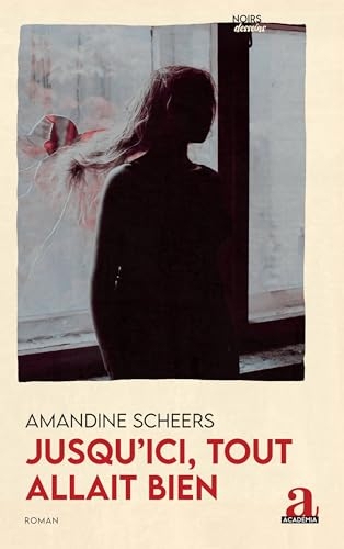 Jusqu'ici, tout allait bien (Noirs desseins)