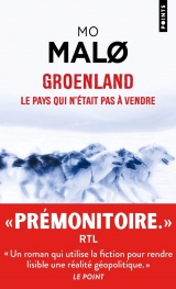 Groenland: Le pays qui n'était pas à vendre [Poche]