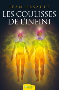 Les coulisses de l'infini