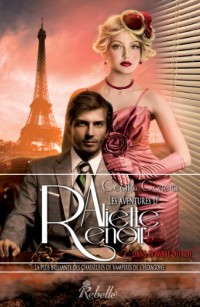 Les aventures d'Aliette Renoir : 2 - Dans l'ombre du roi