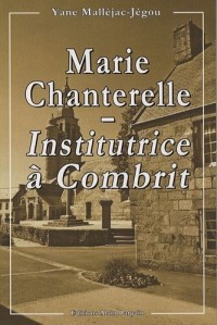 Marie Chanterelle - Institutrice Ã  Combrit