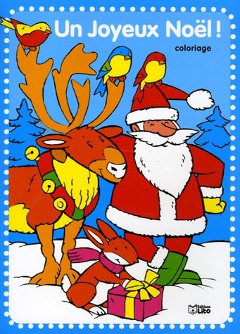 Un Joyeux Noël ! : Coloriage (périmé)