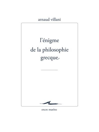L’Énigme de la philosophie grecque