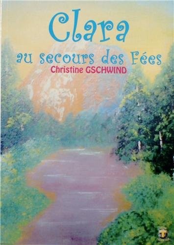 Clara au secours des Fées