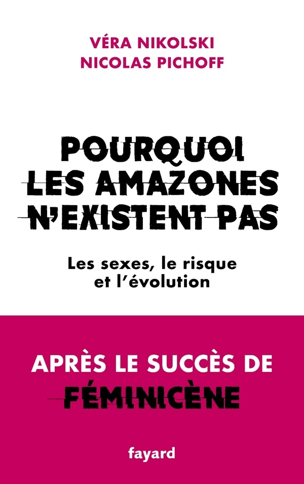 Pourquoi les Amazones n'existent pas