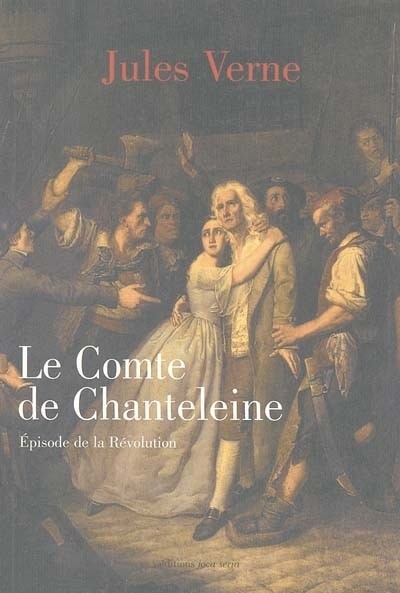 Le comte de chanteleine [9782908929249]