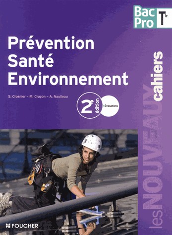 Prévention santé environnement Tle Bac Pro