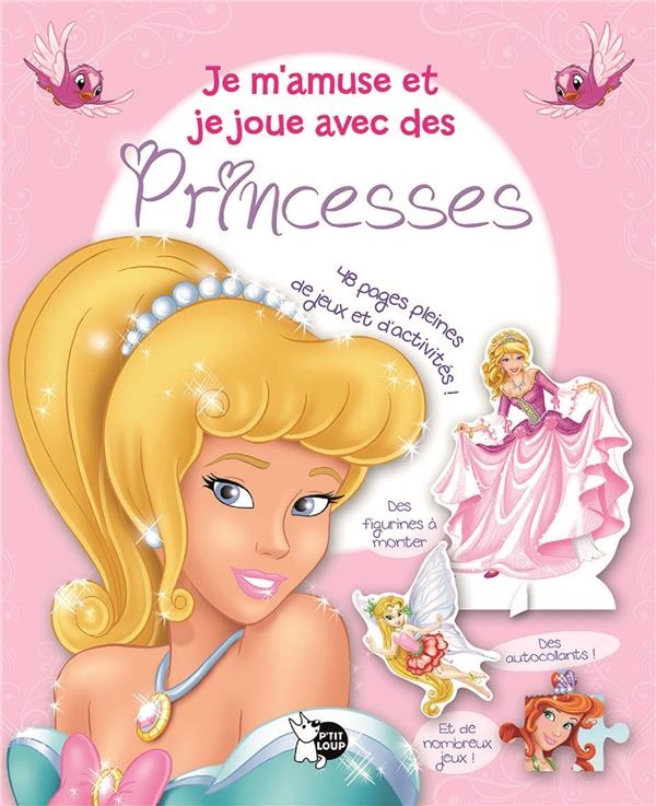 Je m'amuse et je joue avec des princesses