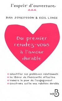 Du premier rendez-vous à l'amour durable
